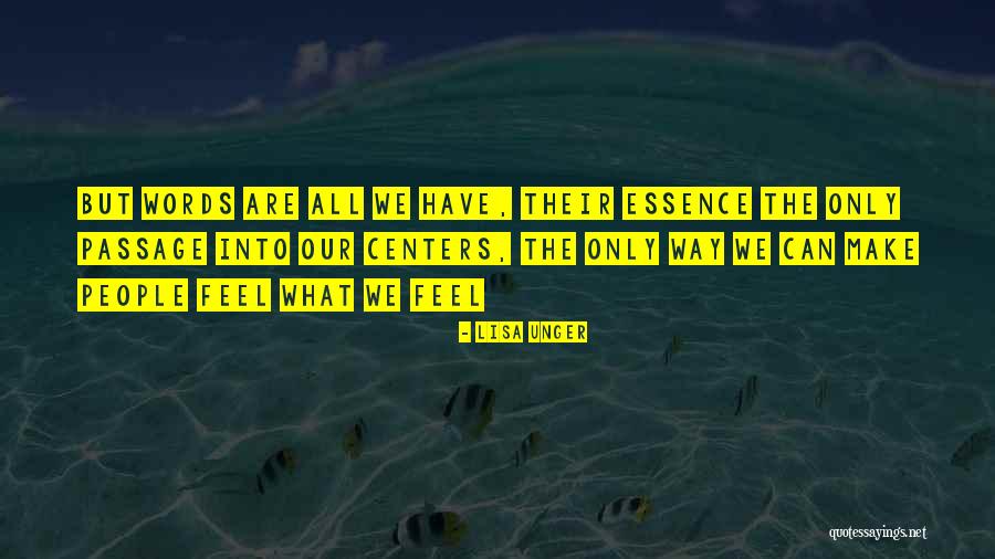 Tanwenbiao Quotes By Lisa Unger Tanwenbiao Quotes By Lisa Unger