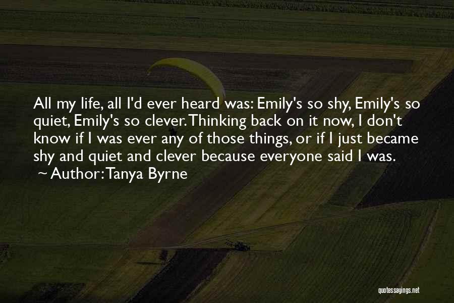 Tanya Byrne Quotes 1362081