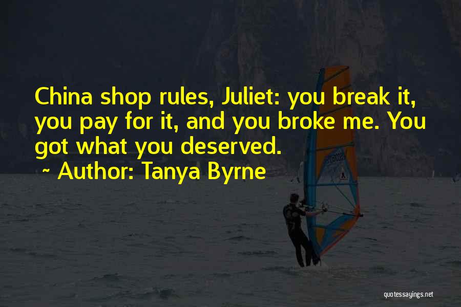 Tanya Byrne Quotes 1500332