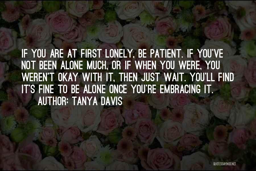 Tanya Davis Quotes 1656273