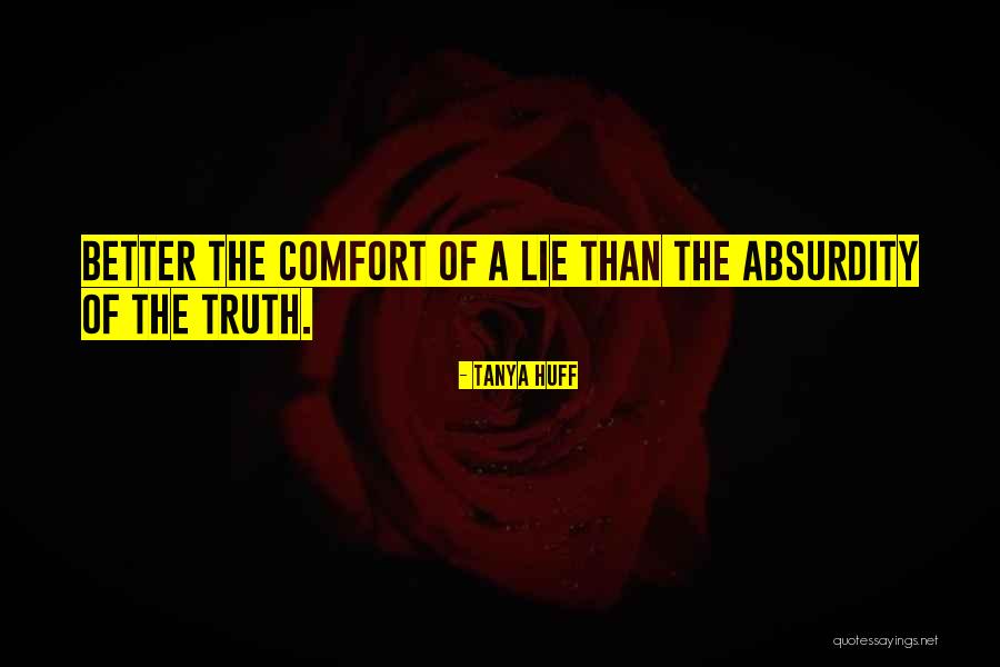 Tanya Huff Quotes 1018800 Tanya Huff Quotes 1018800
