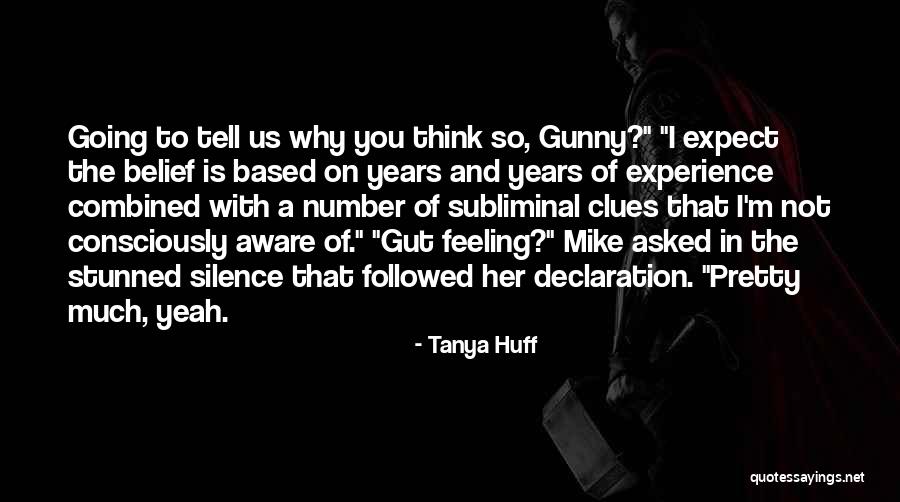 Tanya Huff Quotes 1252057 Tanya Huff Quotes 1252057