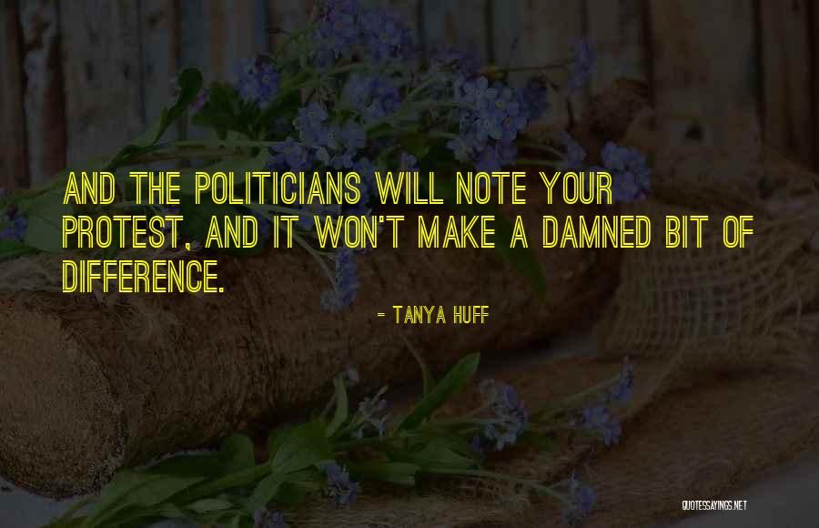 Tanya Huff Quotes 1690518