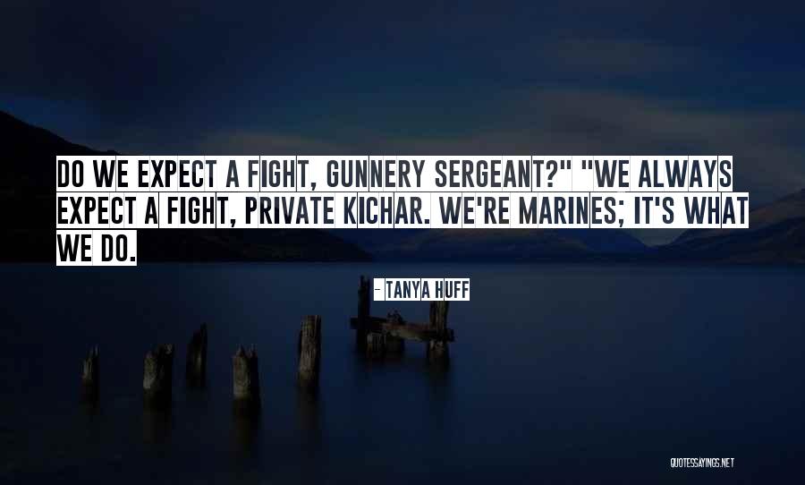 Tanya Huff Quotes 435187 Tanya Huff Quotes 435187