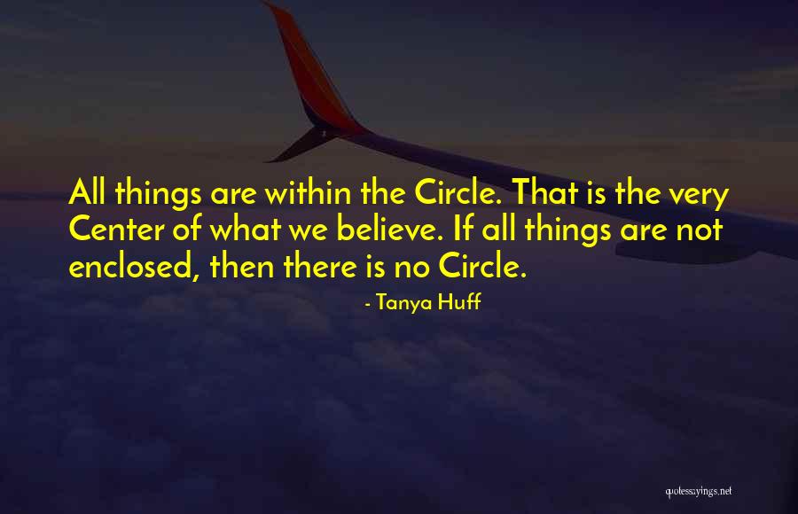 Tanya Huff Quotes 717712