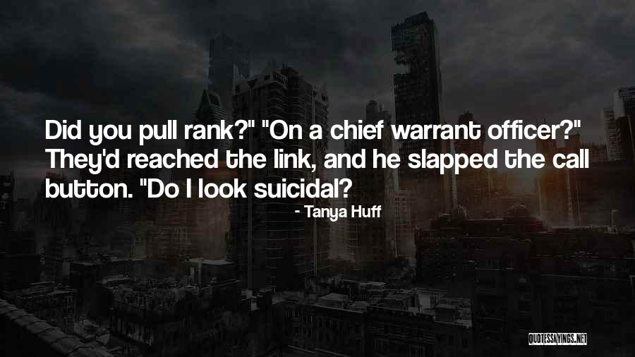 Tanya Huff Quotes 767909