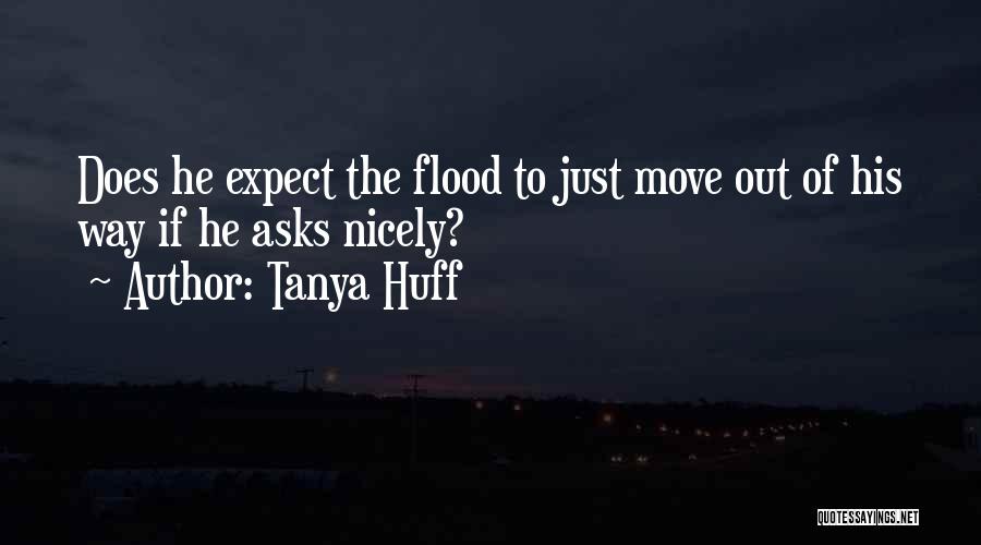 Tanya Huff Quotes 897917