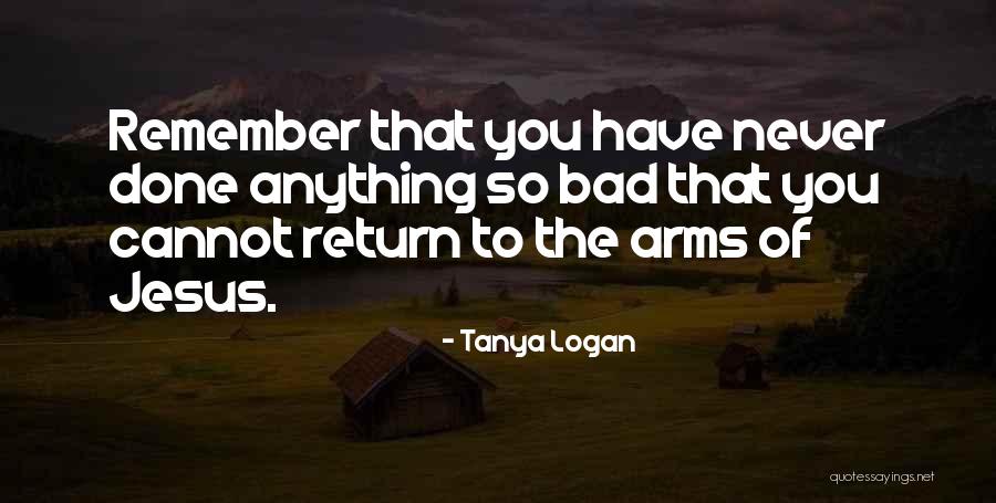 Tanya Logan Quotes 1207836