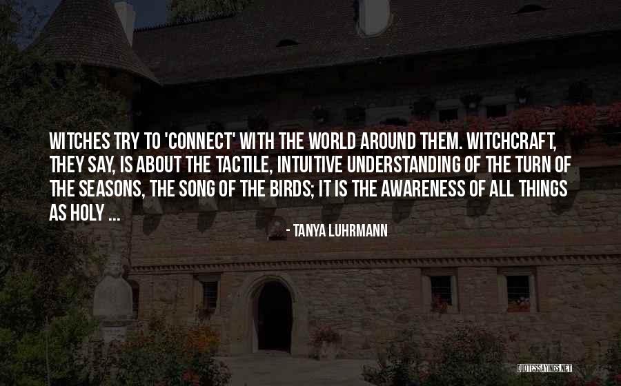 Tanya Luhrmann Quotes 846167 Tanya Luhrmann Quotes 846167