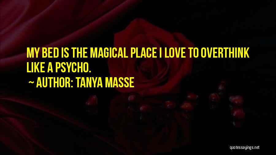 Tanya Masse Quotes 1326317