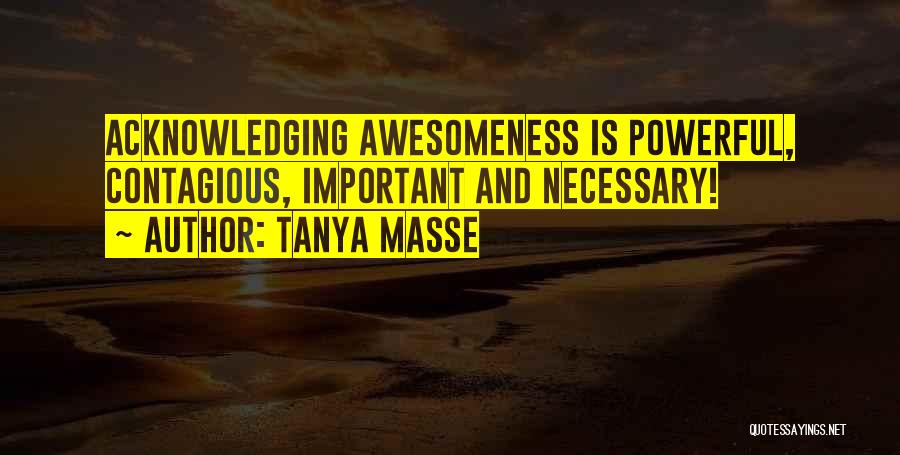 Tanya Masse Quotes 1868237