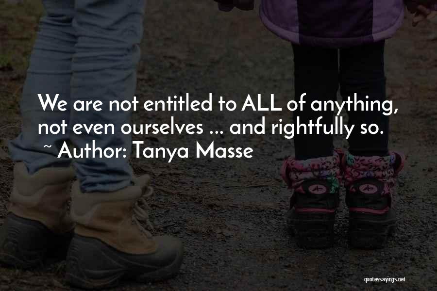 Tanya Masse Quotes 687356