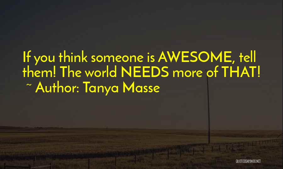 Tanya Masse Quotes 886763