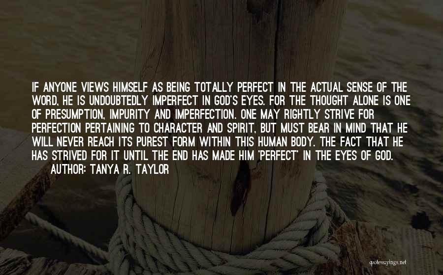 Tanya R. Taylor Quotes 1727374