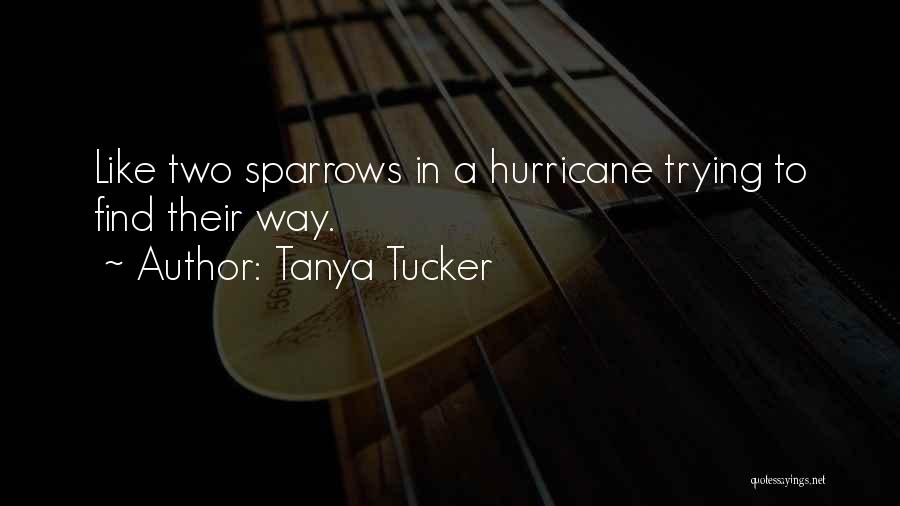 Tanya Tucker Quotes 1026168