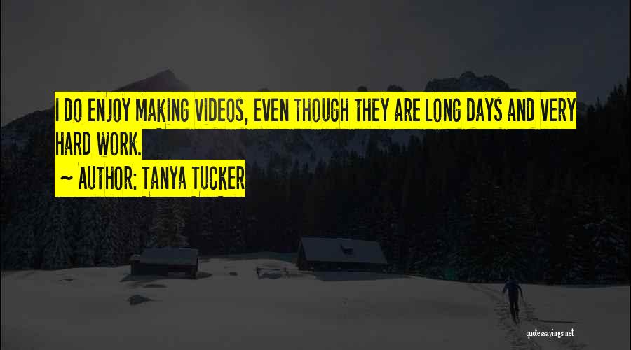 Tanya Tucker Quotes 2164143