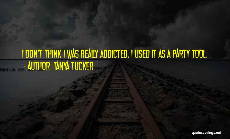 Tanya Tucker Quotes 353081