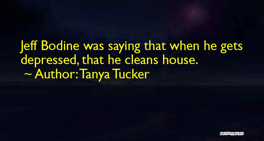 Tanya Tucker Quotes 528413