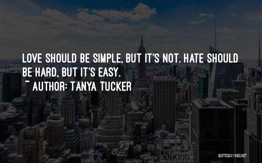 Tanya Tucker Quotes 560534