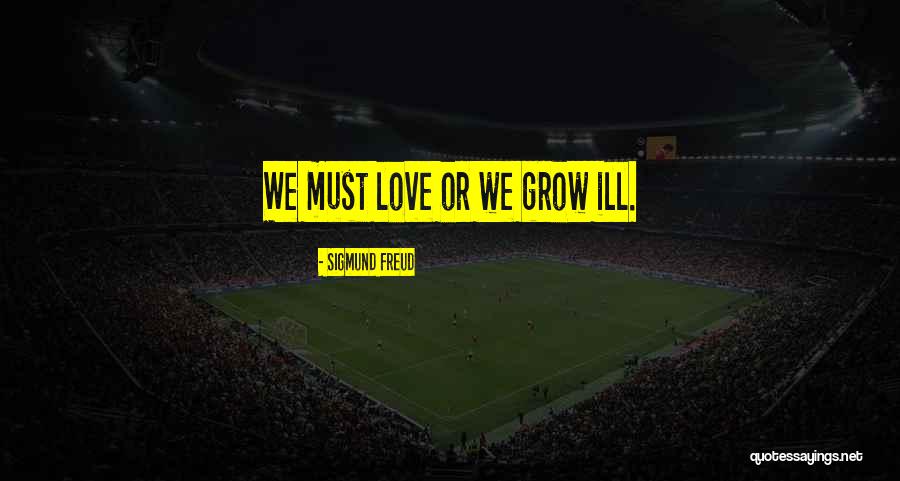 Tanyakan Kiewchom Quotes By Sigmund Freud Tanyakan Kiewchom Quotes By Sigmund Freud