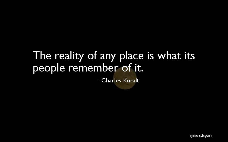 Tanyasi Quotes By Charles Kuralt Tanyasi Quotes By Charles Kuralt
