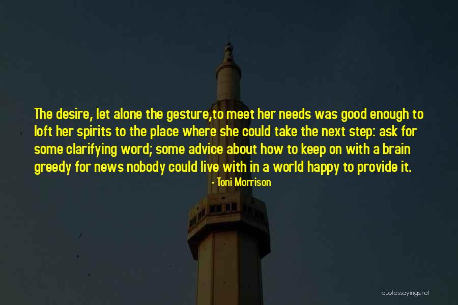Tanyasi Quotes By Toni Morrison Tanyasi Quotes By Toni Morrison