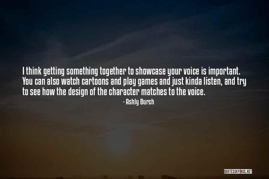 Tanzawa Oyama Quotes By Ashly Burch Tanzawa Oyama Quotes By Ashly Burch