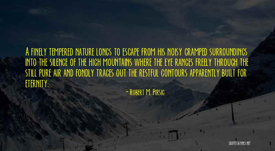 Tanzmusik Online Quotes By Robert M. Pirsig Tanzmusik Online Quotes By Robert M. Pirsig