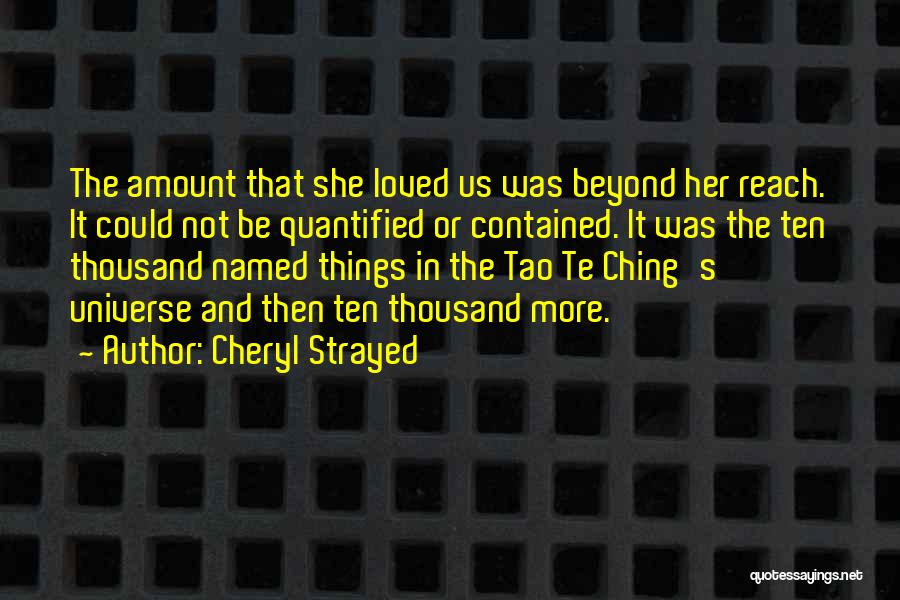 Tao Ching Quotes By Cheryl Strayed