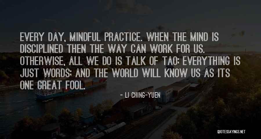 Tao Ching Quotes By Li Ching-Yuen