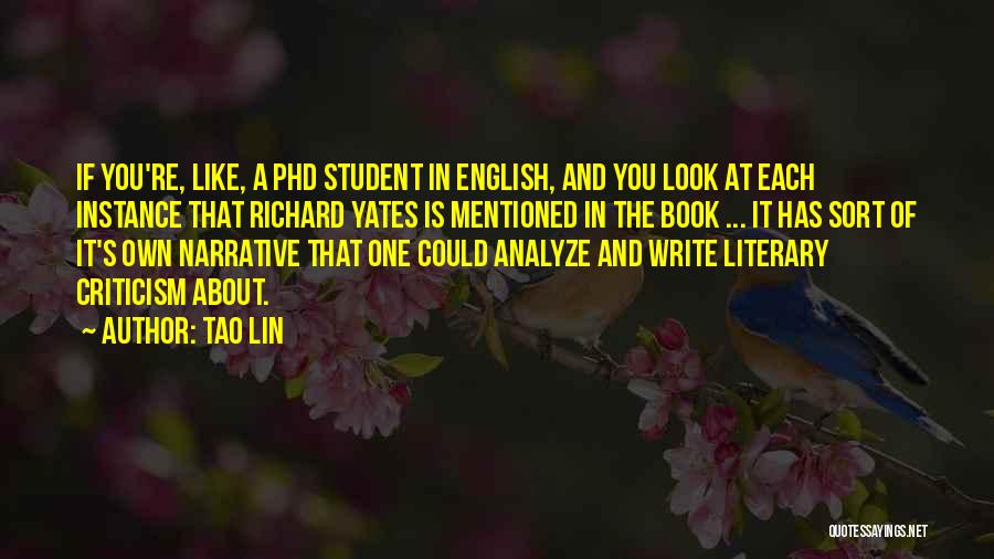 Tao Lin Quotes 1154293