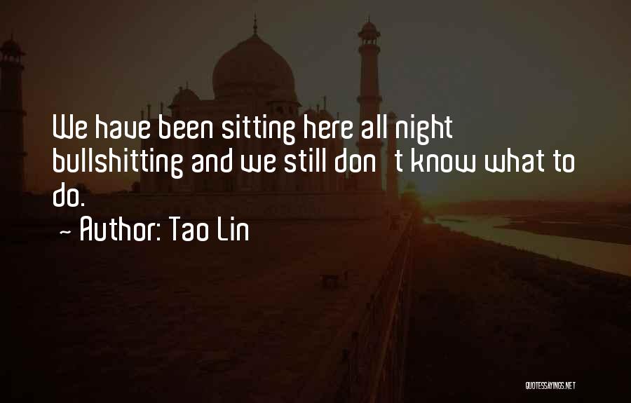 Tao Lin Quotes 446672