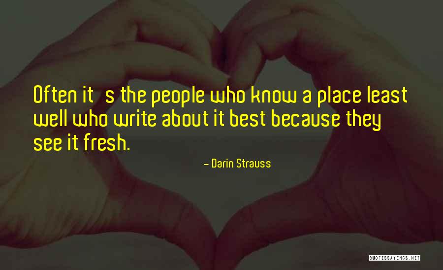 Taohun Quotes By Darin Strauss Taohun Quotes By Darin Strauss