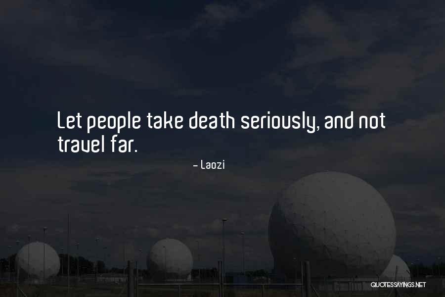 Taoism Death Quotes By Laozi