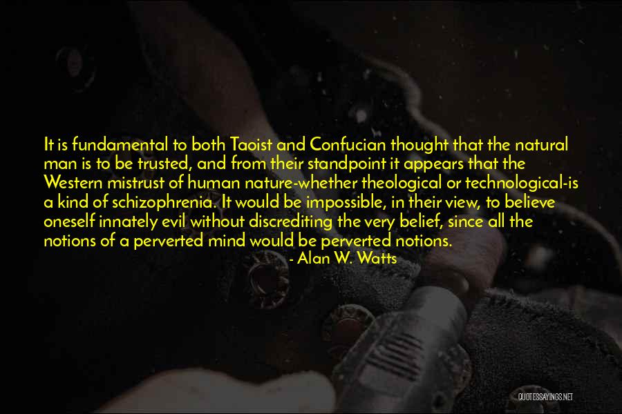 Taoism Nature Quotes By Alan W. Watts Taoism Nature Quotes By Alan W. Watts