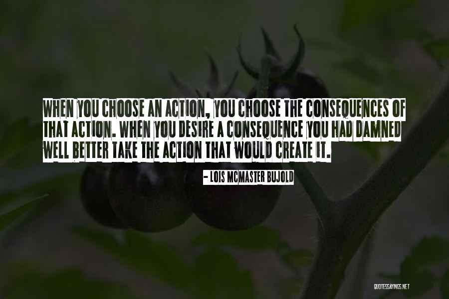 Taokaka Quotes By Lois McMaster Bujold Taokaka Quotes By Lois McMaster Bujold