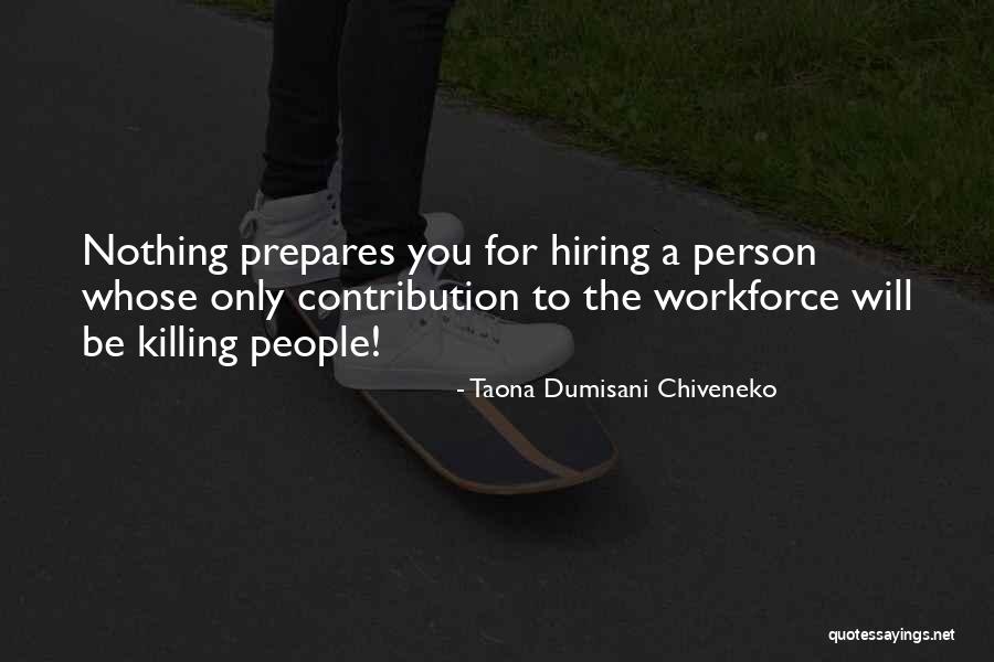 Taona Dumisani Chiveneko Quotes 366715 Taona Dumisani Chiveneko Quotes 366715
