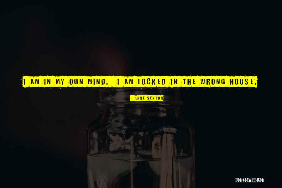 Taong Grasa Quotes By Anne Sexton Taong Grasa Quotes By Anne Sexton