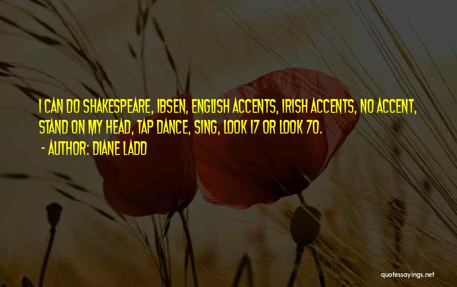 Tap Dance Quotes By Diane Ladd