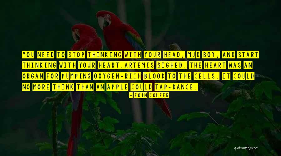 Tap Dance Quotes By Eoin Colfer Tap Dance Quotes By Eoin Colfer