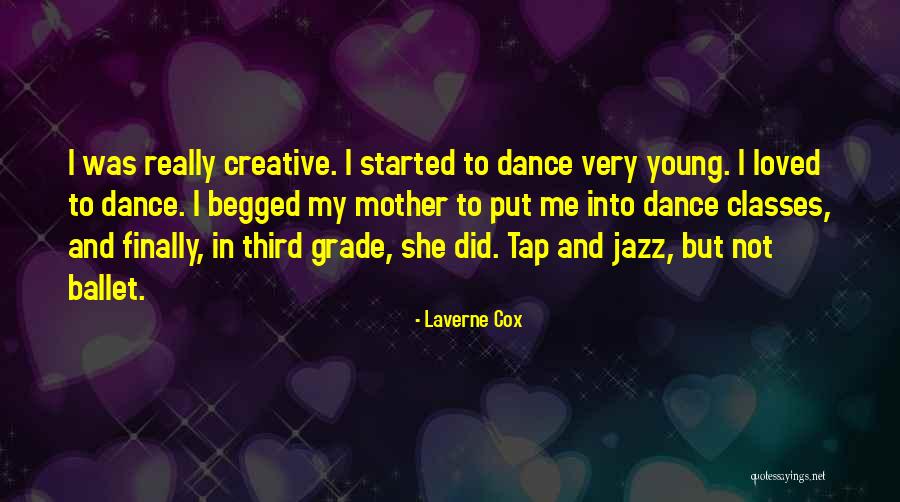 Tap Dance Quotes By Laverne Cox