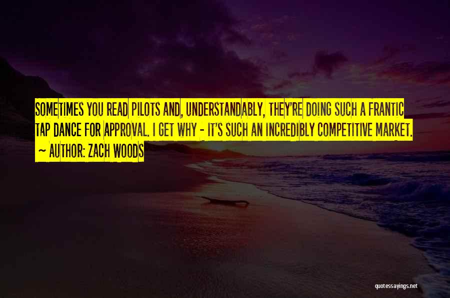 Tap Dance Quotes By Zach Woods
