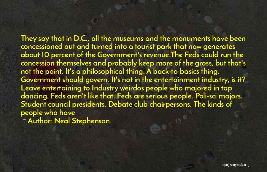 Tap Dancing Quotes By Neal Stephenson