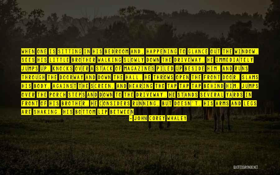 Tap On The Shoulder Quotes By John Corey Whaley Tap On The Shoulder Quotes By John Corey Whaley