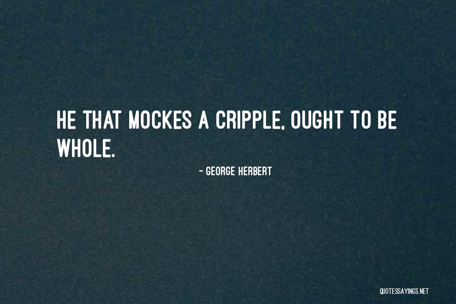 Tapaderos Quotes By George Herbert Tapaderos Quotes By George Herbert