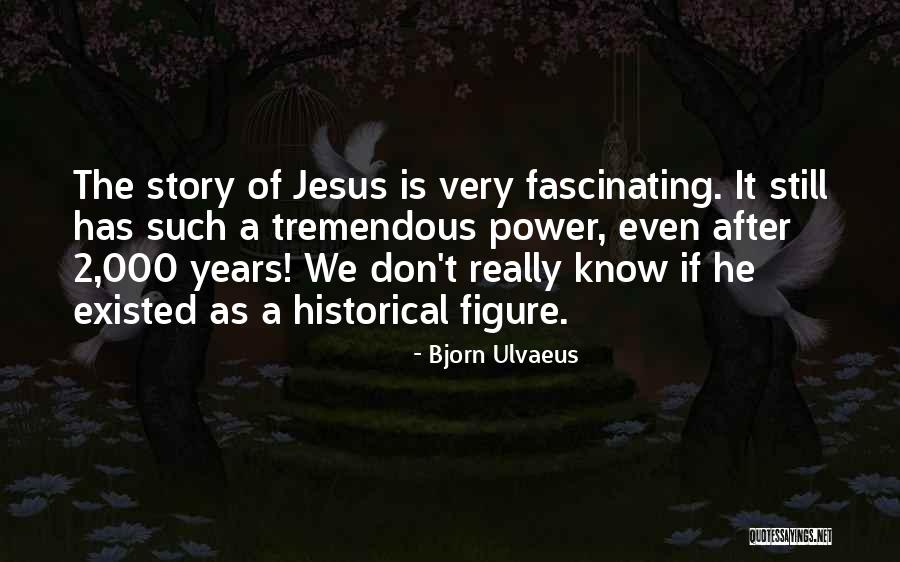 Tapados Negros Quotes By Bjorn Ulvaeus Tapados Negros Quotes By Bjorn Ulvaeus