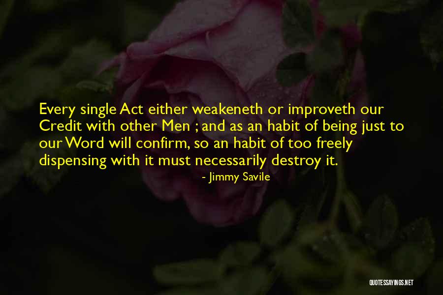 Tapak Urban Quotes By Jimmy Savile Tapak Urban Quotes By Jimmy Savile