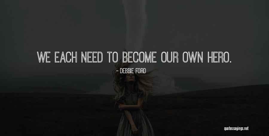 Tapalaga Dan Quotes By Debbie Ford Tapalaga Dan Quotes By Debbie Ford