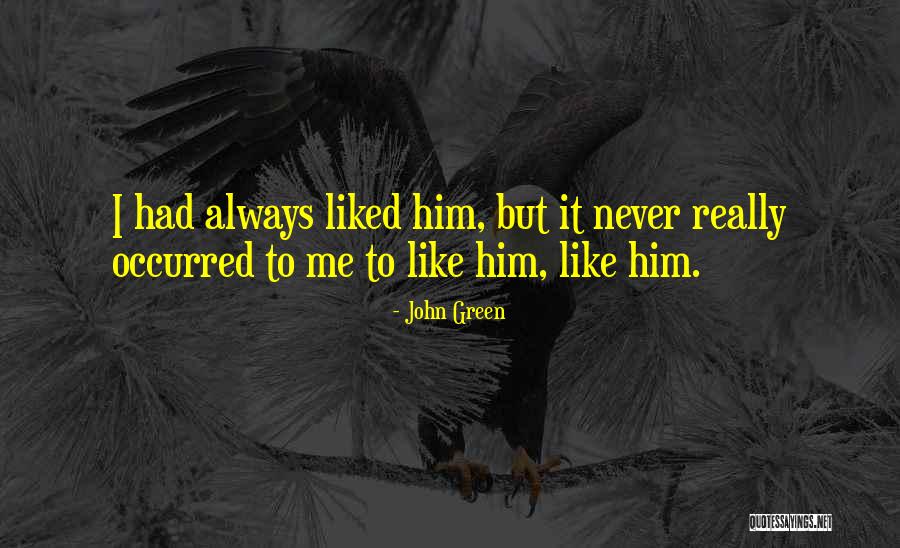 Tapando Nariz Quotes By John Green