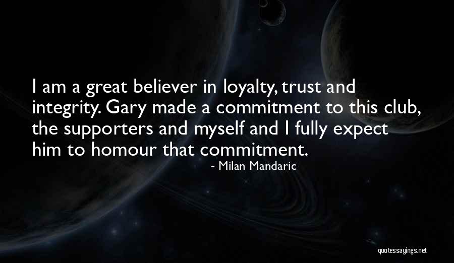 Tapando Nariz Quotes By Milan Mandaric